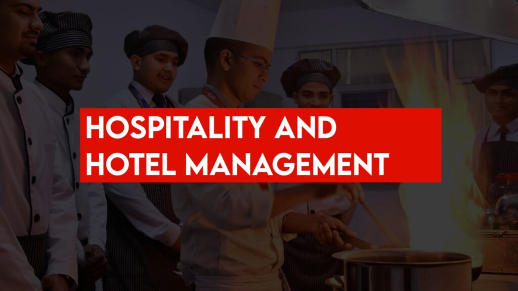 Hospitality and Hotel Management