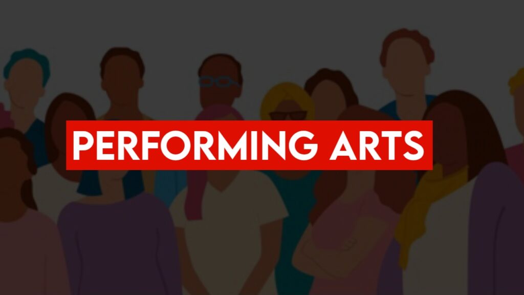 Performing Arts